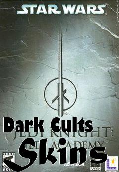 Box art for Dark Cults Skins