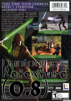 Box art for Dantooines Retexture (0.8)