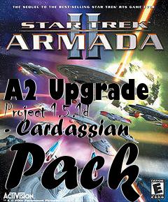 Box art for A2 Upgrade Project 1.5.1d - Cardassian Pack