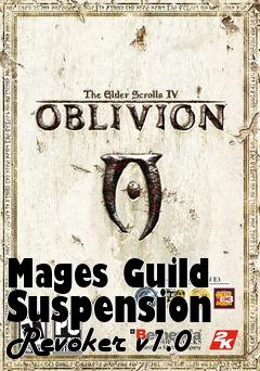 Box art for Mages Guild Suspension Revoker v1.0