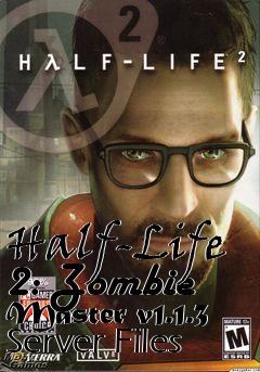 Box art for Half-Life 2: Zombie Master v1.1.3 Server Files