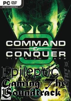 Box art for Epileptic Gaming The Soundtrack
