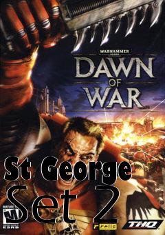 Box art for St George Set 2