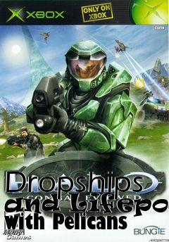 Box art for Dropships and Lifepods with Pelicans