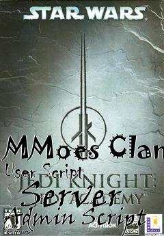 Box art for MMoes Clan User Script   Server Admin Script