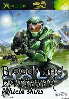 Box art for Bloody and battered vehicle skins