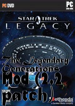 Box art for The Legendary Generations Mod (2.2 patch)