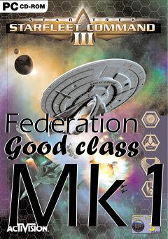 Box art for Federation Good class Mk1
