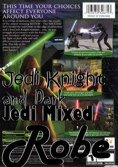 Box art for Jedi Knight and Dark Jedi Mixed Robe