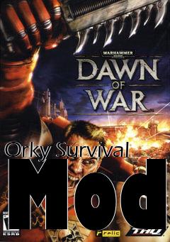Box art for Orky Survival Mod