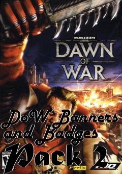 Box art for DoW Banners and Badges Pack 2