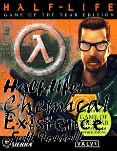 Box art for Half-Life: Chemical Existence Full Install