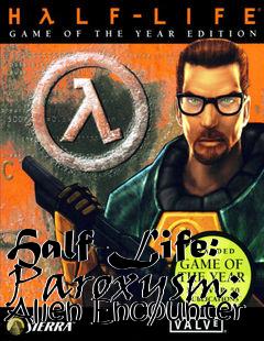 Box art for Half-Life: Paroxysm: Alien Encounter