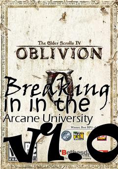 Box art for Breaking in in the Arcane University v1.0