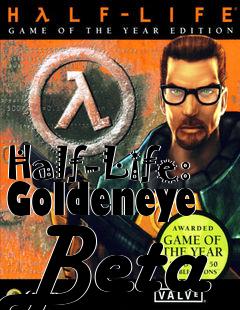 Box art for Half-Life: Goldeneye Beta