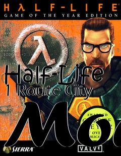 Box art for Half-Life 1 Route City Mod