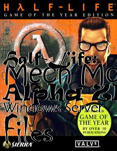 Box art for Half-Life: Mech Mod Alpha ZIP Windows Server Files