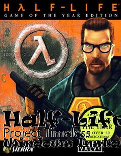 Box art for Half-Life: Project Timeless Windows Installer