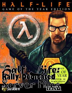 Box art for Half-Life: Rally Dedicated Server Files