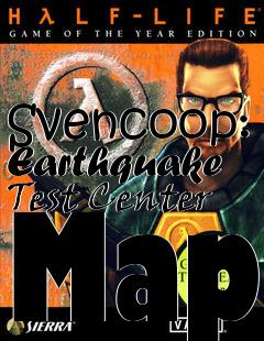 Box art for Svencoop: Earthquake Test Center Map