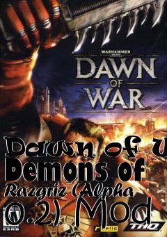 Box art for Dawn of War Demons of Razgriz (Alpha 0.2) Mod