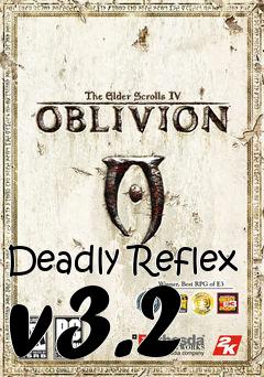 Box art for Deadly Reflex v3.2