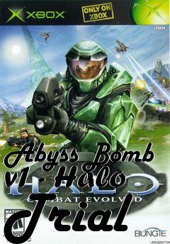 Box art for Abyss Bomb v1 - Halo Trial