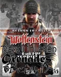 Box art for Rays Chicken Grenades (Beta 1)