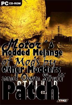 Box art for Motor´s Modded Melange of Mods by Other Modders and Own Stuff Patch