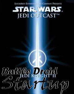 Box art for Battle Droid Startup