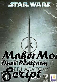 Box art for MakerMod Duel Platform Script