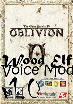 Box art for Wood Elf Voice Mod v1.0