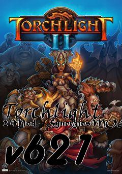 Box art for Torchlight 2 Mod - SynergiesMOD v621