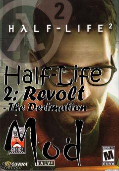 Box art for Half-Life 2: Revolt - The Decimation Mod