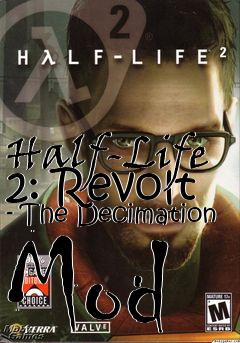 Box art for Half-Life 2: Revolt - The Decimation Mod