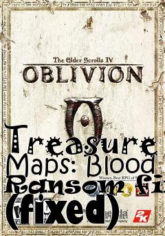 Box art for Treasure Maps: Blood Ransom fixed (fixed)