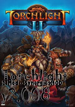 Box art for Torchlight 2 Mod - SynergiesMOD v2.008