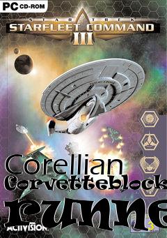 Box art for Corellian Corvetteblockade runner