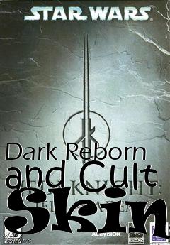 Box art for Dark Reborn and Cult Skins
