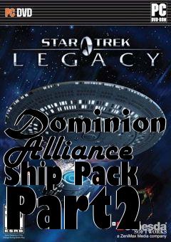 Box art for Dominion Alliance Ship Pack Part2