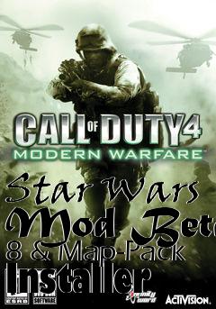 Box art for Star Wars Mod Beta 8 & Map-Pack Installer