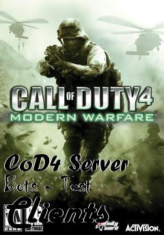 Box art for CoD4 Server Bots - Test Clients