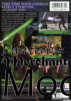 Box art for Dantooine Merchant Mod