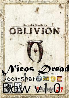 Box art for Nicos Dread Doomshard Bow v1.0