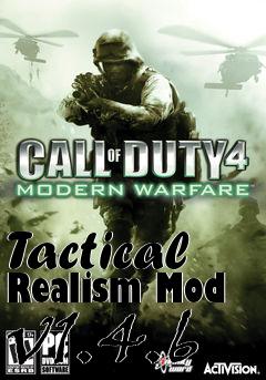 Box art for Tactical Realism Mod v1.4.6