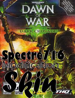 Box art for Spectre716 Modification Skin