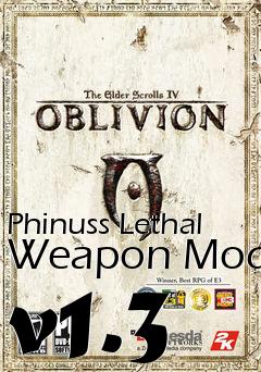 Box art for Phinuss Lethal Weapon Mod v1.3