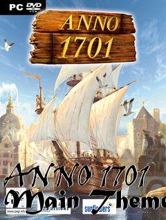 Box art for ANNO 1701 Main Theme