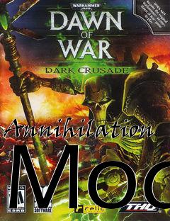 Box art for Annihilation Mod