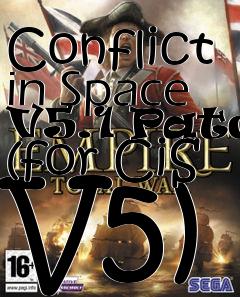 Box art for Conflict in Space V5.1 Patch (for CiS V5)